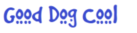 Good Dog Cool Font