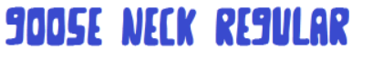 Goose Neck Regular Font